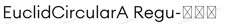 EuclidCircularA Regu字体转换